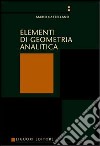 Elementi di geometria analitica libro