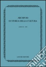 Archivio di storia della cultura (1999) libro