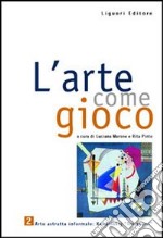 Arte come gioco. Per le Scuole (L'). Vol. 2: Arte astratta informale; Kandinskij «Tre suoni»