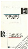 Spettacolo continuo-Continuons performance libro