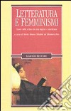 Letteratura e femminismi. Teorie della critica in area inglese e americana libro