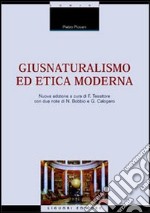 Giusnaturalismo ed etica moderna libro