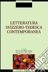 Letteratura svizzero-tedesca contemporanea libro