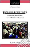 Tradizioni peruviane. Racconti della terra degli incas libro