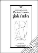 Giochi d'ombra