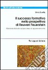 Il successo formativo nella prospettiva di Reuven Feuerstein. Materiali di studio sul processo di apprendimento libro