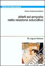 Affetti ed empatia nella relazione educativa libro