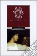 Mary versus Mary