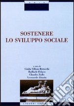 Sostenere lo sviluppo sociale