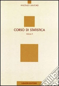 Corso di statistica. Vol. 2