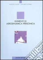 Elementi di aerodinamica ipersonica libro