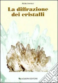La diffrazione dei cristalli