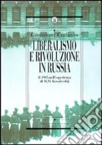 Liberalismo e rivoluzione in Russia. Il 1905 nell'esperienza di M. M. Kovalevskij libro