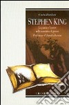 Stephen King. La paura e l'orrore nella narrativa di genere libro