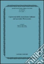 I percorsi dello storicismo italiano nel secondo Novecento libro