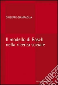 Il modello di Rasch nella ricerca sociale