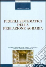 Profili sistematici della prelazione agraria