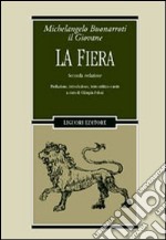 La fiera. Seconda redazione libro