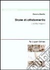 Storie di affidamento. L'obbligo leggero libro