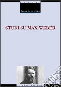 Studi su Max Weber