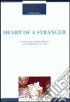 Heart of a stranger. Contemporary women writers and the metaphor of exile libro