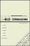 Diritto ed economia dei mezzi di comunicazione (2002). Vol. 1 libro