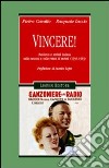 Vincere! Fascismo e società italiana nelle canzoni e nelle riviste di varietà (1935-1943) libro