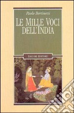 Le mille voci dell'India libro