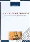 La machina del discorso. Lullismo e retorica negli scritti latini di Giordano Bruno libro