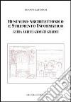Restauro architettonico e strumento informatico. Guida agli elaborati grafici libro di Fiorani Donatella