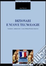 Dizionari e nuove tecnologie libro