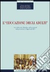 L'educazione degli adulti (un sottoconto satellite dell'istruzione) nella provincia di Napoli nel 2001 libro
