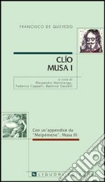 Clio. Musa I libro