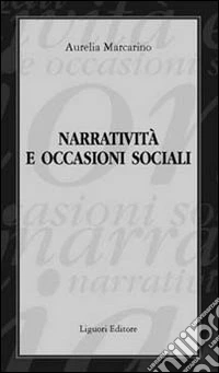 Narratività e occasioni sociali libro