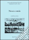 Natura e storia libro di Bianchi L. (cur.)