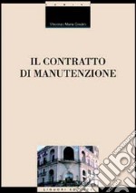 Il contratto di manutenzione libro