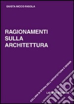 Ragionamenti sull'architettura libro