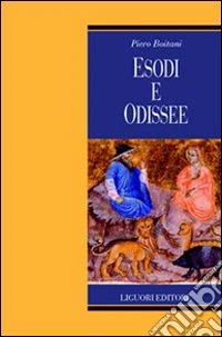 Esodi e odissee
