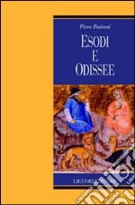 Esodi e odissee libro