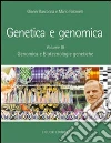 Genetica e genomica. Vol. 3: Genomica e biotecnologie genetiche libro di Barcaccia Gianni Falcinelli Mario