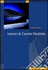 Lezioni di calcolo parallelo libro di Murli Almerico