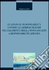 Le azioni di responsabilità contro gli amministratori nel fallimento della nuova società a responsabilità limitata libro