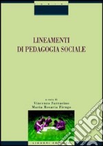 Lineamenti di pedagogia sociale libro