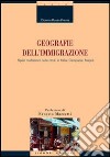 Geografie dell'immigrazione. Spazi multietnici nelle città: in Italia, Campania, Napoli libro di Russo Krauss Dionisia