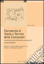 Compendio di teoria e tecnica delle costruzioni. Vol. 2: Il calcolo delle strutture in cemento armato