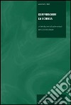 Comprendere la scienza. Un'introduzione all'epistemologia delle scienze naturali libro