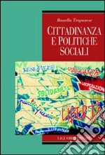 Cittadinanza e politiche sociali libro