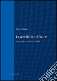 La variabilità del dialetto. Uno studio su monte di Procida