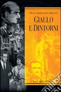 Giallo e dintorni