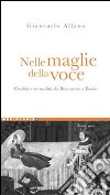 Nelle maglie della voce. Oralità e testualità da Boccaccio a Basile libro